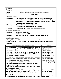 Bài giảng môn học Địa lý lớp 9 - Tiết 40 - Bài 36: Vùng đồng bằng sông Cửu Long (tiếp theo)