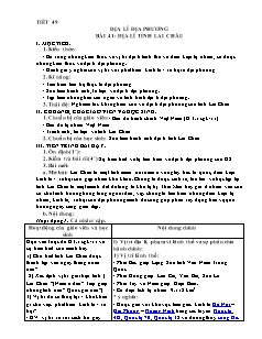 Bài giảng môn học Địa lý lớp 9 - Tiết 49: Địa lí địa phương - Bài 41: Địa lí tỉnh Lai Châu