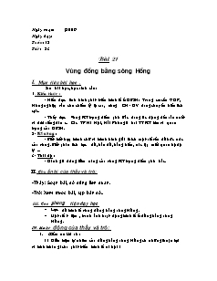 Bài giảng môn học Địa lý lớp 9 - Tuần 12 - Tiết 23 - Bài 21: Vùng đồng bằng sông Hồng (tiết 2)