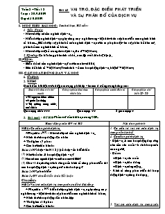 Bài giảng môn học Địa lý lớp 9 - Tuần 8 - Tiết 13 - Bài 13: Vai trò, đặc điểm phát triển và sự phân bố của dịch vụ