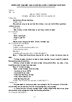 Bài giảng môn học Địa lý lớp 9 - Tuần 9 - Tiết 16 - Bài 16: Thực hành: Vẽ biểu đồ thay đổi cơ cấu kinh tế