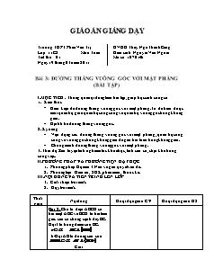 Bài giảng môn học Hình học lớp 11 - Bài 3: Đường thẳng vuông góc với mặt phẳng (bài tập)