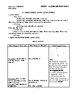 Bài giảng môn học Hình học lớp 11 - Bài 5: Phép chiếu song song ( tiết 1)