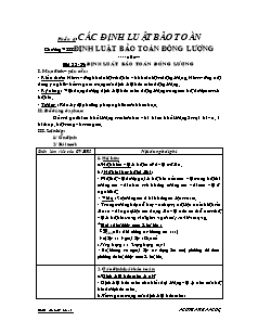 Bài giảng môn học Vật lý lớp 10 - Bài 38-39: Định luật bảo toàn động lượng (tiếp)