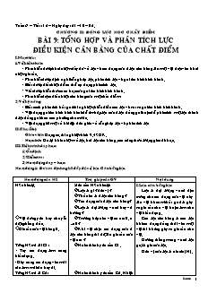 Bài giảng môn học Vật lý lớp 10 - Bài 9: Tổng hợp và phân tích lực điều kiện cân bằng của chất điểm