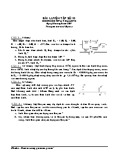 Bài giảng môn học Vật lý lớp 10 - Bài luyện tập số 10 thời gian làm bài 120 phút
