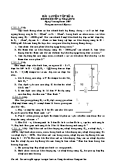 Bài giảng môn học Vật lý lớp 10 - Bài luyện tập số 6 thời gian làm bài 120 phút