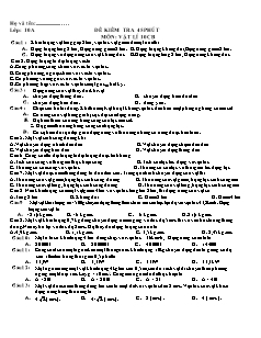 Bài giảng môn học Vật lý lớp 10 - Đề kiểm tra 45 phút (Tiếp)