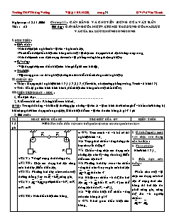 Bài giảng môn học Vật lý lớp 10 - Tiết 28: Cân bằng của một vật chịu tác dụng của hai lực và của ba lực không song song