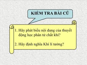 Bài giảng môn học Vật lý lớp 10 - Tiết 48: Quá trình đẳng nhiệt định luật Bôi-Lơ - ma-ri-ốt