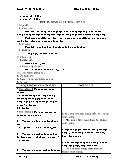 Bài giảng môn học Vật lý lớp 9 - Tiết 18: Định luật Jun – Lenxo