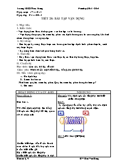 Bài giảng môn học Vật lý lớp 9 - Tiết 28: Bài tập vận dụng