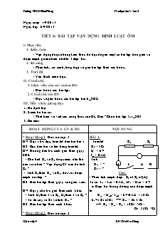 Bài giảng môn học Vật lý lớp 9 - Tiết 6: Bài tập vận dụng định luật Ôm (Tiếp)