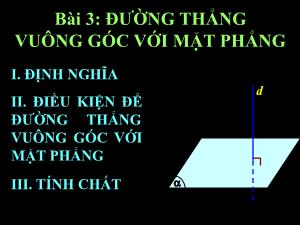 Bài giảng môn Toán 11 - Bài 3: Đường thẳng vuông góc với mặt phẳng