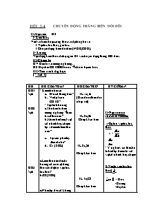 Bài soạn môn Vật lý lớp 10 (cơ bản) - Tiết 3, 4: Chuyển động thẳng biến đổi đều