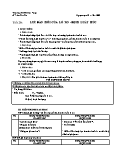 Bài soạn môn Vật lý lớp 10 (cơ bản) - TrườngTHPT Hoà Vang - Tiết 20: Lực đàn hồi của lò xo - Định luật húc