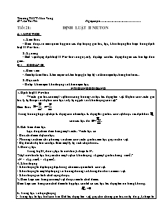 Bài soạn môn Vật lý lớp 10 (nâng cao) - TrườngTHPT Hoà Vang - Tiết 21: Định luật II Niuton