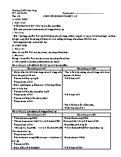 Bài soạn môn Vật lý lớp 10 (nâng cao) - TrườngTHPT Hoà Vang - Tiết 32: Chuyển động của hệ vật