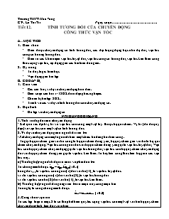 Bài soạn môn Vật lý lớp 10 (nâng cao) - TrườngTHPT Hoà Vang - Tiết 12: Tính tương đối của chuyển động công thức vận tốc