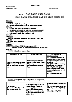 Bài soạn môn Vật lý lớp 10 - Tiết 32: Các dạng cân bằng, cân bằng của một vật có mặt chân đế