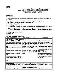 Bài soạn môn Vật lý lớp 9 - Tuần 29 - Bài 47: Sự tạo ảnh trên phim trong máy ảnh