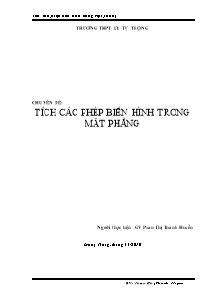 Chuyên đề Tích các phép biến hình trong mặt phẳng