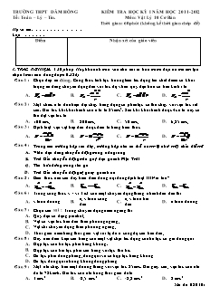 Đề 5 Kiểm tra học kỳ I năm học 2011-2012 môn: Vật lý 10 cơ bản thời gian: 60 phút (không kể thời gian chép đề)