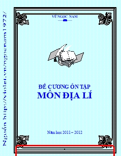 Đề cương ôn tập môn Địa Lí năm 2011 - 2012