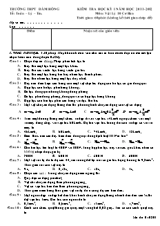 Đề Kiểm tra học kỳ I  năm học 2011-2012 môn: Vật lý 10 cơ bản thời gian: 60 phút (không kể thời gian chép đề)
