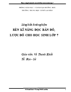 Đề tài Rèn kĩ năng đọc bản đồ, lược đồ cho học sinh lớp 7