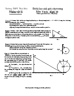 Đề thi học sinh giỏi cấp trường Môn: Vật lí - Khối 10 thời gian làm bài 150 phút