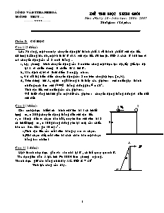 Đề thi học sinh giỏi môn : Vật lý 10 - Năm học : 2006 - 2007 thời gian: 120 phút