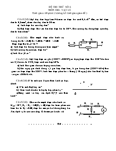 Đề thi thử số 6 môn thi: Vật lý