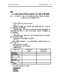 Giáo án Địa lý 11 cơ bản tuần 1: Sự tương phản về trình độ phát triển kinh tế -xã hội của các nhóm nước