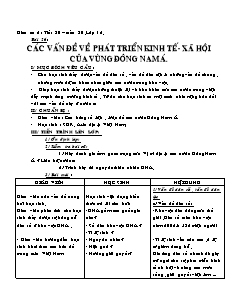 Giáo án Địa lý 12 Bài 26: Các vấn đề về phát triển kinh tế- xã hội của vùng Đông Nam Á