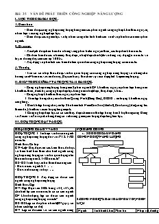 Giáo án Địa lý lớp 12 bài 35: Vấn đề phát triển công nghiệp năng lượng