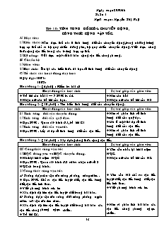 Giáo án giảng dạy môn Vật lý 10 (cơ bản) - Nguyễn Thị Huệ - Tiết 10: Tính tương đối của chuyển động, công thức cộng vận tốc