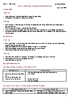 Giáo án giảng dạy môn Vật lý 10 (nâng cao) - Hoàng Văn Tuấn - Bài 12 – Thực hành: Xác định gia tốc rơi tự do