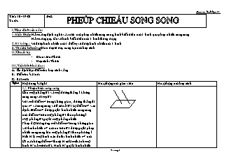 Giáo án Hình học 11 NC bài 9: Phép chiếu song song