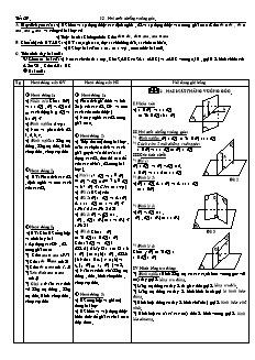 Giáo án Hình học 11 NC tiết 29, 30: Hai mặt phẳng vuông góc
