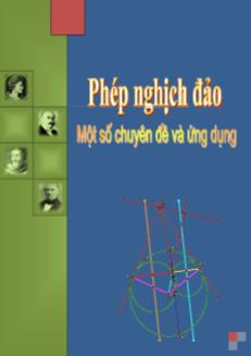 Giáo án Hình học khối 11 - Phép nghịch đảo – Ứng dụng trong hình học