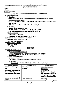 Giáo án Hình học lớp 11 - Học kì I - Tiết 15, 16, 17, 18: Đại cương về đường thẳng và mặt phẳng