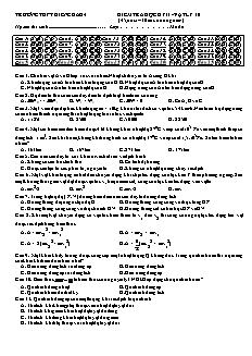 Giáo án Kiểm tra học kỳ II - Vật lý 10 ( 45 phút – 30 câu trắc nghiệm )