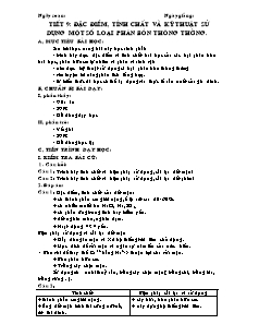 Giáo án môn Công nghệ 10 - Tiết 9: Đặc điểm, tính chất và kỹ thuật sử dụng một số loại phân bón thông thường