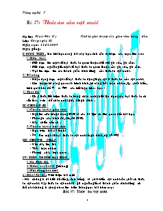 Giáo án môn Công nghệ lớp 10 - Bài 37: Thức ăn của vật nuôi