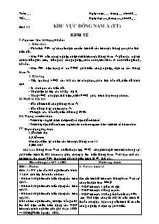 Giáo án môn Địa lý 11 bài 11: Khu vực Đông Nam Á (tt) - Kinh tế