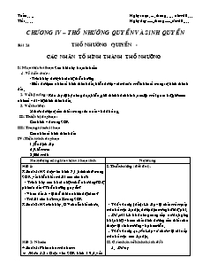 Giáo án môn học Địa lý 10 - Bài 24: Thổ nhưỡng quiyển - Các nhân tố hình thành thổ nhưỡng