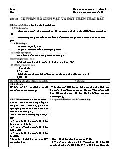 Giáo án môn học Địa lý 10 - Bài 26: Sự phân bố sinh vật và đất trên trái đất