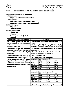 Giáo án môn học Địa lý 10 - Bài 32: Thực hành – Vẽ và phân tích tháp tuổi