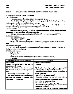 Giáo án môn học Địa lý 10 - Bài 50: Địa lý các ngành giao thông vận tải